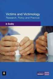 Victims and Victimology (Longman Criminology Series)