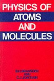 Physics of Atoms and Molecules