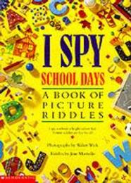 I Spy School Days (I Spy S.)