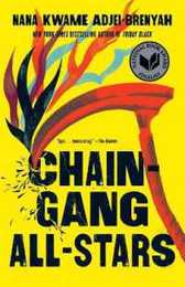 Chain Gang All Stars: A Read with Jenna Pick: A Novel