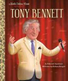 Tony Bennett: A Little Golden Book Biography (Little Golden Book Biographies)