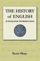 The History of English: A Linguistic Intorduciton
