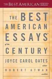 The Best American Essays of the Century (The Best American Series)