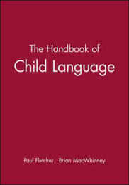 Handbook of Child Language