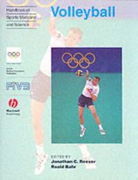 Handbook of Sports Medicine and Science Volleyball (Olympic Handbook Of Sports Medicine)