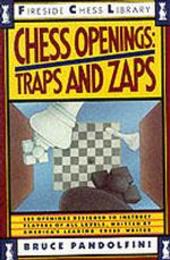 Chess Openings: Traps And Zaps: Traps And Zaps (Fireside Chess Library)