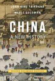 China: A New History Second Enlarged Edition