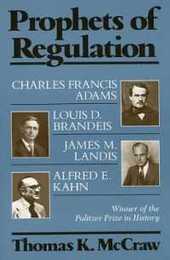 Prophets of Regulation