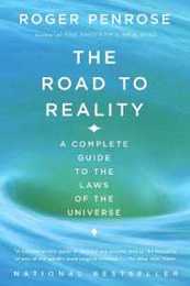 The Road to Reality: A Complete Guide to the Laws of the Universe (Vintage)