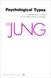Psychological Types (Collected Works of C.g. Jung)