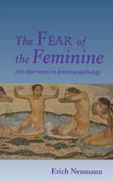 The Fear of the Feminine (Bollingen Vol 4)