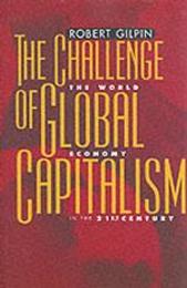 Challenge of Global Capitalism: The World Economy in the 21st Century