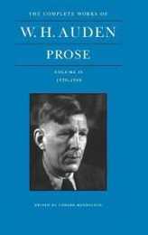 Prose 1939-1948 (2) (COMPLETE WORKS OF W H AUDEN)