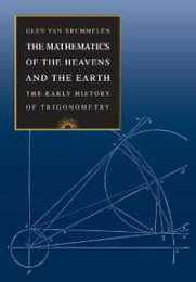 The Mathematics of the Heavens and the Earth: The Early History of Trigonometry
