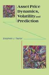 Asset Price Dynamics Volatility & Prediction