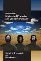 Innovation Intellectual Property and Economic Growth