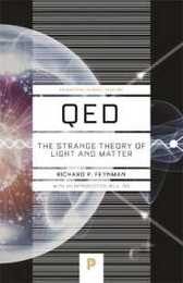 Qed: The Strange Theory of Light and Matter (Princeton Science Library)