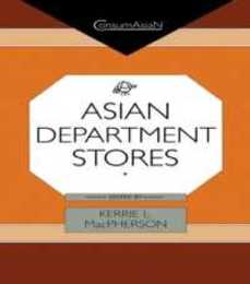 Asian Department Stores (ConsumAsian Series)
