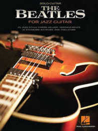 The Beatles for Jazz Guitar: Solo Guitar