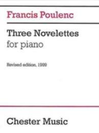 Francis Poulenc: Three Novelettes For Piano