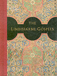 The Lindisfarne Gospels: A Masterpiece of Book Painting