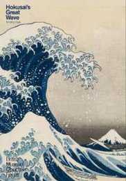 Hokusai's Great Wave (British Museum Objects in Focus)