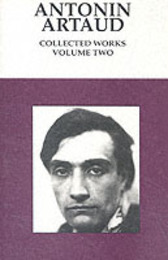 Antonin Artaud: Collected Works (2) (French Surrealism S.)