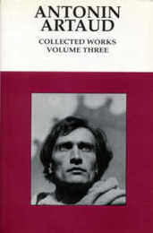 Antonin Artaud Collected Works (3) (French Surrealism S.)