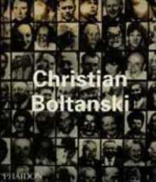 Christian Boltanski (Phaidon Contemporary Artists Series)