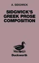 Sidgwick's Greek Prose Composition (Greek Language)