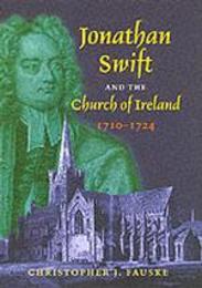 Jonathan Swift and the Church of Ireland 1710-1724