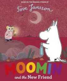 Moomin And The New Friend