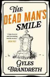 The Dead Man's Smile: A cosy historical murder mystery that will have you hooked (The Victorian Murder Mystery Series)