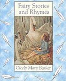 Fairy Stories and Rhymes (Flower Fairies)