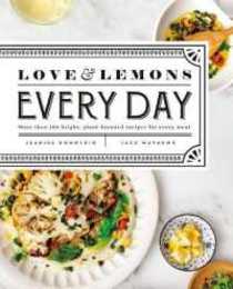 LOVE AND LEMONS EVERY DAY