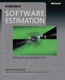 Software Estimation: Demystifying the Black Art (Developer Best Practices)