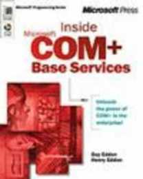 Inside COM+: Base Services (Microsoft Programming Series)