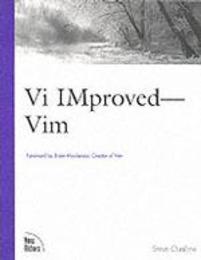 Vi iMproved (VIM) (New Riders Professional Library)
