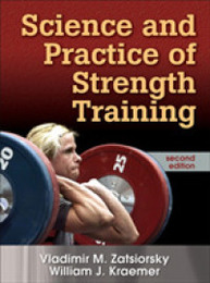 Science And Practice of Strength Training