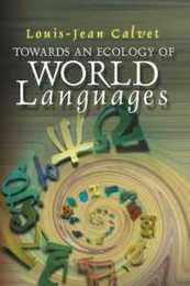 Towards an Ecology of World Languages