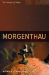 Morgenthau (Key Contemporary Thinkers)