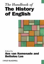 The Handbook of the History of English