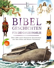 Bibelgeschichten fuer die ganze Familie