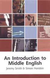 An Introduction to Middle English (Edinburgh Textbooks on the English Language)