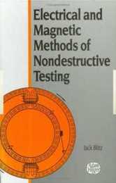 Electrical and Magnetic Methods of Nondestructive Testing
