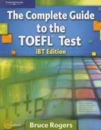 Complete Guide to the Toefl Test: IBT/E(Complete Guide to the Toefl Test)