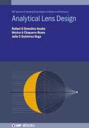 Analytical Lens Design (Emerging Technologies in Optics and Photonics)