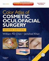 Color Atlas of Cosmetic Oculofacial Surgery with DVD 2e