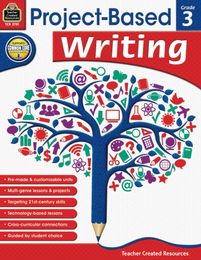 Project Based Writing Grade 3: Grade 3