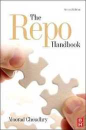 The Repo Handbook (Securities Institute Global Capital Markets)
